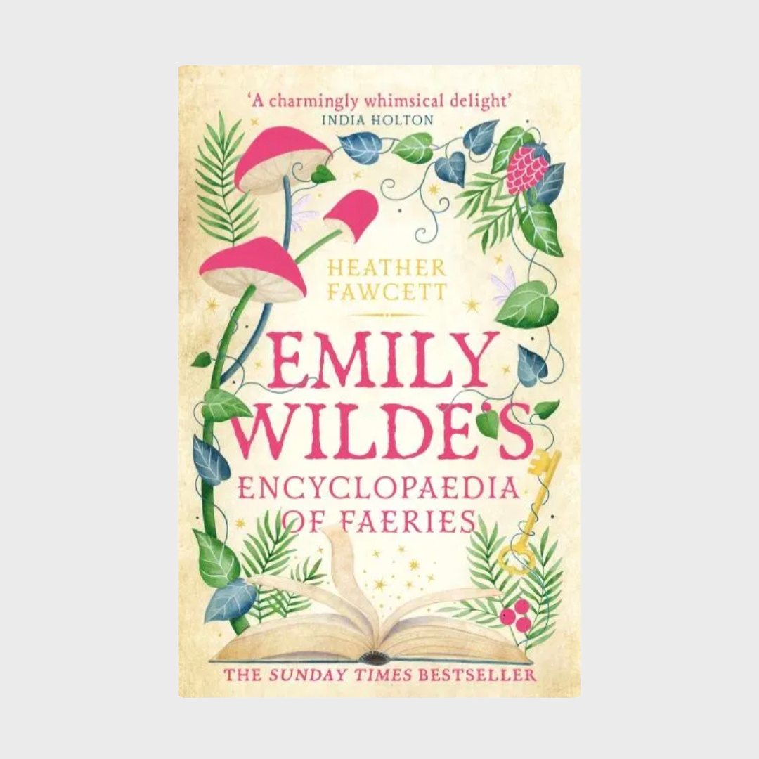 Emily Wilde's Encyclopaedia of Faeries