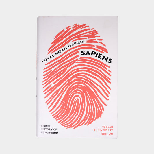 Sapiens : A Brief History of Humankind (10 Year Anniversary Edition)